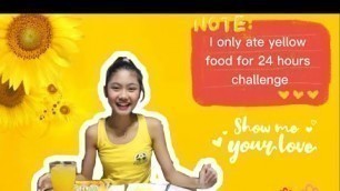 'I only ate yellow food for 24 hour challenge'