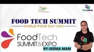 'Food Tech Summit | World Food Day 2021 | Food Tech Summit and Expo'