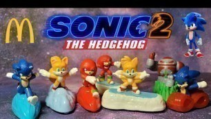 'SONIC THE HEDGEHOG 2 MCDONALDS HAPPY MEAL TOYS COMPLETE SET UNPACKING AND REVIEW!!! APRIL 2022!'