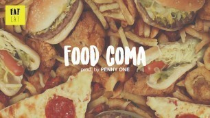 '(free) Boom Bap type beat x Hip Hop instrumental | \'Food Coma\' prod. by PENNY ONE'