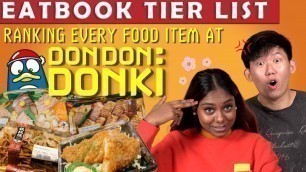 'Ranking Every Food Item From Don Don Donki | Eatbook Tier List | EP 8'