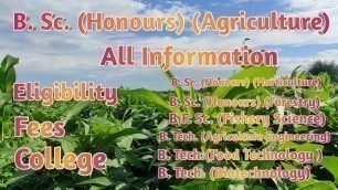 'BSc Agri All Information In Marathi | Fees | Eligibility | College | Horti |Food Tech|Biotechnology'