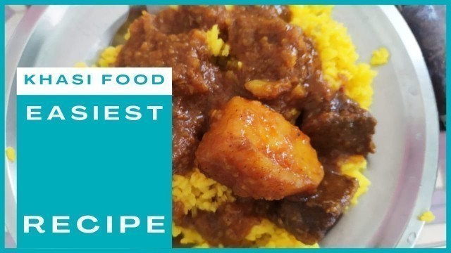 'Khasi Food Recipe | Jastem ( yellow rice ) and Doh Masi Kylla ( Beef Curry ) | Subscribe ;)'