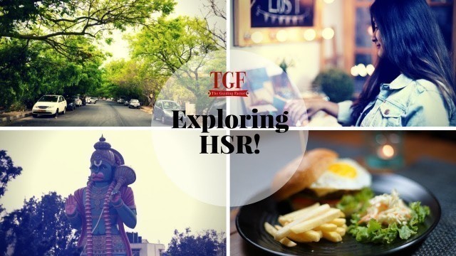 'Bangalore - Exploring HSR Layout | All about HSR Layout - Explore HSR Layout - Bengaluru'