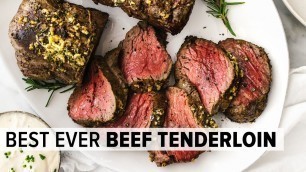 'BEEF TENDERLOIN ROAST | easy, foolproof recipe for Christmas dinner'