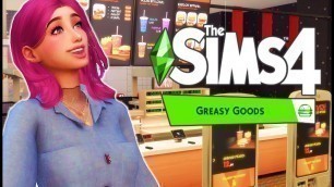 'OPEN YOUR OWN FAST FOOD RESTAURANT // THE SIMS 4 GREASY GOODS STUFF PACK'