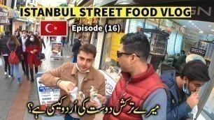 'Street Food Tour in Istanbul (Kadikoy) | My Turkish Friend Speaks Urdu'