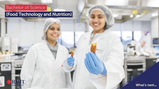 'Discover Food Technology & Nutrition | RMIT University'
