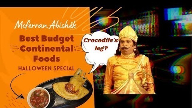 'Budget Continental foods in Chennai | Torpedo Food Factory 2.0 | Halloween | Tacos | Pancakes |salsa'