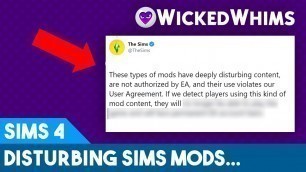 'EA Addresses EXTREMELY disturbing Sims 4 Mods... 