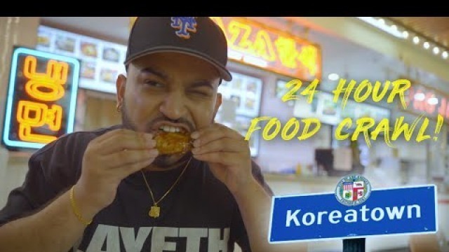 'HUGE KOREATOWN Los Angeles 24 Hour Food Crawl! (What We Ate in KTown LA in 24 Hours!)'