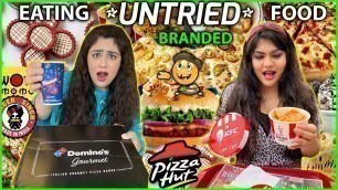 'WE ONLY ATE BRANDED NEWLY LAUNCHED UNTRIED FOOD FOR 24 HOURS | FOOD CHALLENGE FT. Thakur Sisters'