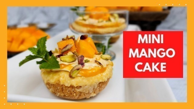 'Mini Mango Cake Recipe By Jolly\'s Food Factory'