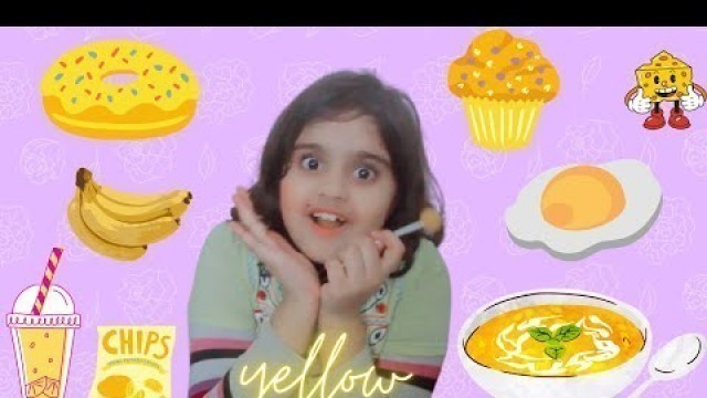 'Eating only “YELLOW FOOD” for 24 hour