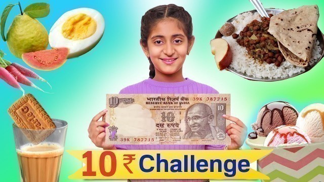 'LIVING On Rs 10 FOOD Challenge for 24 Hours | MyMissAnand'