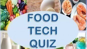 'Food Tech Quiz | Food Quiz |'