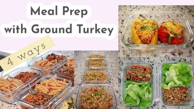 'Turkey Healthy Meal Prep | 4 Easy Recipes | Healthy Food & Happy Life'