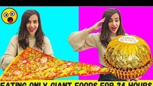 'Eating only GIANT FOODS for 24 HOURS (Satisfying)'