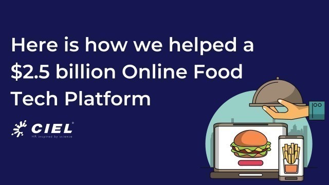 'Here is How We Helped a $2.5 Billion Online Food Tech Platform Delivering'