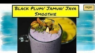 'Black Plum Smoothie Recipe |Jamun Smoothie |जामुन स्मूदी | جیمون اسموڈی |Food Tech Speaks'