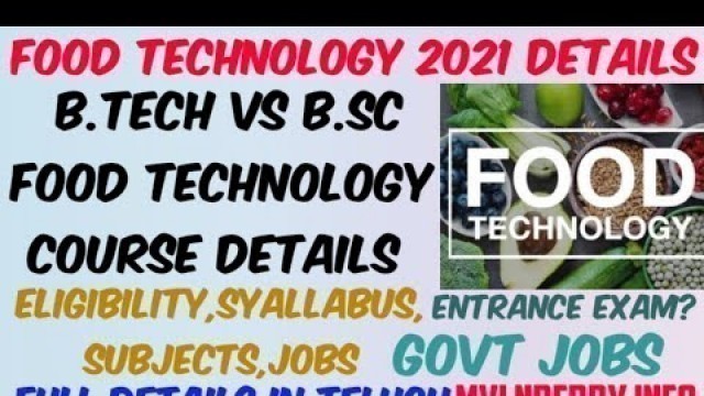 'B.Tech Food Technology VS  B.Sc Food Technology Course Details in Telugu//Eligibility,Jobs,Subjects'