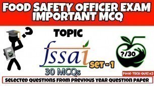 'Fssai | FSO Exam important MCQs | Fssai CFSO & TO | Food Tech Quiz #3'