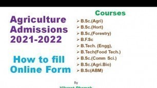 'Agriculture Admission 2021-22/Bsc Agri,ABM,Food Tech,Biotech,Horti etc./Vikrant Dhamak'