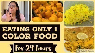 'Eating only 1 Color food for 24 hours  | Yellow Food Challenge | Malayalm Vlog'