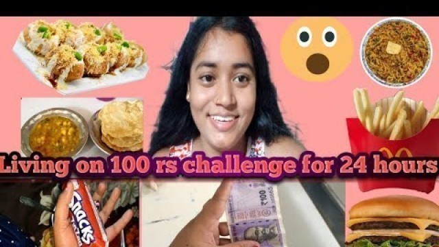 'Living on 100 Rs for 24 hours Challenge| Food Challenge| Shweta Gupta Vlog| Mumbai'