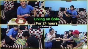 'Living On Sofa For 24 Hours Challenge'