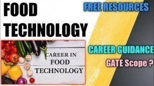 'Scope of Food Technology Diploma/B.Tech in India | Food Technology Free Resources| Offcampus Duniya'