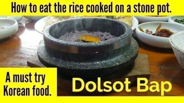 'Dolsot bap - A must try Korean food. #Unsponsored'