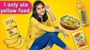 'I only ate YELLOW food for 24 HOURS YUMMY | Riya Kumawat'
