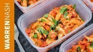 'Chicken & Tomato Pasta Meal Prep - Tasty 321 Calorie Lunch - Recipes by Warren Nash'