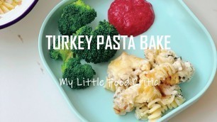'TURKEY PASTA BAKE WITH CRANBERRY SAUCE | BABY FOOD WEANING RECIPES | BEABA'