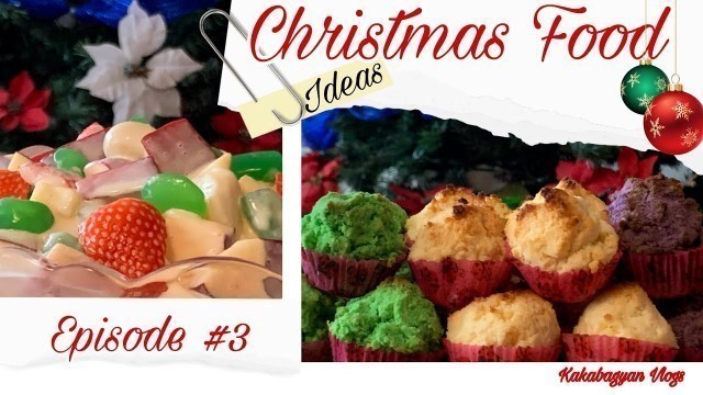 'How to make CREAMY FRUIT SALAD+CHRISTMAS FOOD IDEAS Episode #3/Kakabagyan Vlogs'