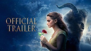 'Beauty and the Beast – US Official Final Trailer'