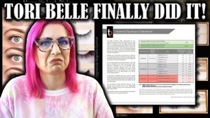 'I FINALLY received the Tori Belle Income Disclosure Statement!!!'