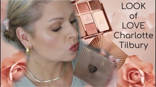 'Look of LOVE Charlotte Tilbury Makeup I Mamacobeauty'
