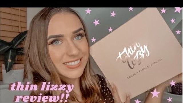 'THIN LIZZY REVIEW!! || Talia Rose'