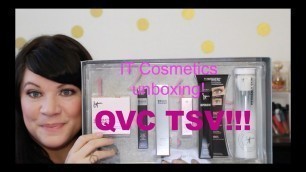 'IT COSMETICS QVC TSV UNBOXING!!!!'