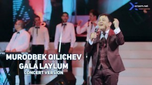 'Murodbek Qilichev - Gala laylum (concert version)'