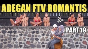 'ADEGAN FTV ROMANTIS PART 19, VIRAL TIKTOK'