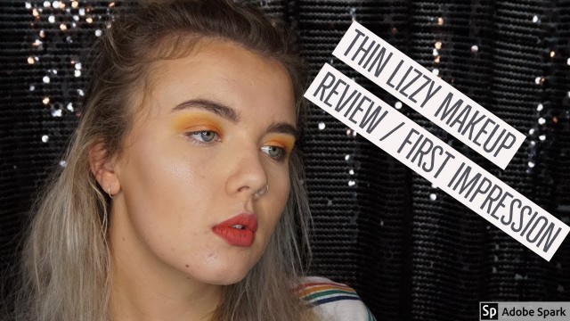 'Thin Lizzy Makeup || Honest Review / First Impression'