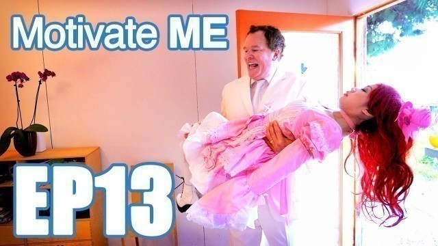 'What Happens In The Bedroom Stays In The Bedroom : Ep 13 : Motivate ME'