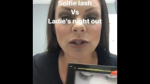 'Tori Belle Magnetic Lashes and Liner ~ Selfie vs Ladies Night Out'