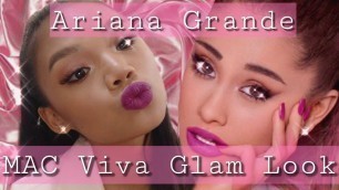 'Ariana Grande MAC Viva Glam Make Up Look