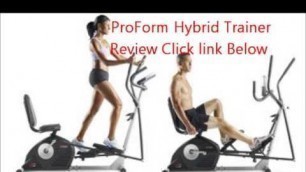 'ProForm Hybrid Trainer Review'