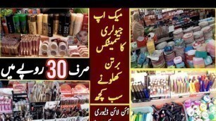 'Best Makeup In RS 30 | Jewelry | Cosmetics | Toys | Crockery Items | Best Price Market Faisalabad'