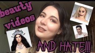 'BEAUTY YOUTUBE VIDEOS THAT I LOVE & HATE'